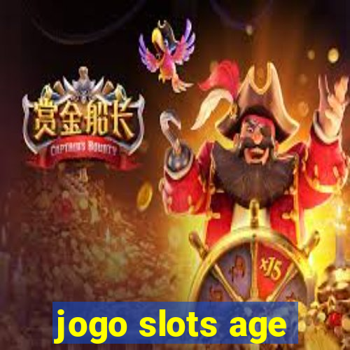 jogo slots age