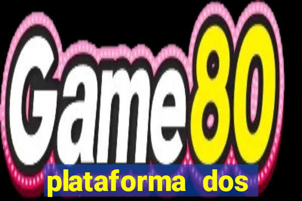 plataforma dos famosos jogos