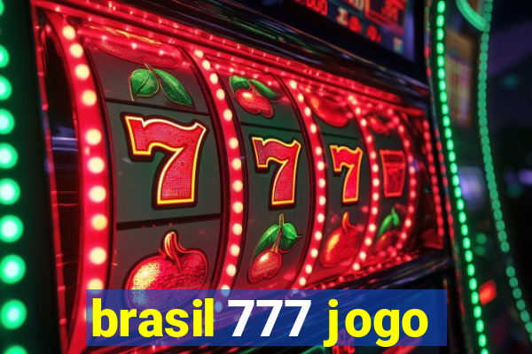 brasil 777 jogo