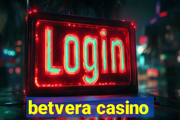 betvera casino