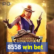 8558 win bet