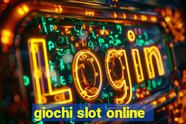 giochi slot online