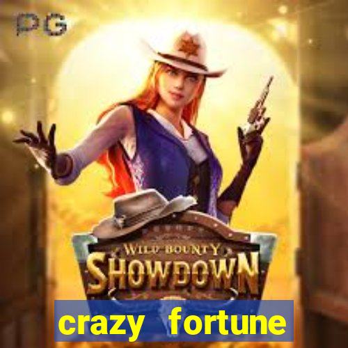 crazy fortune casino paga mesmo