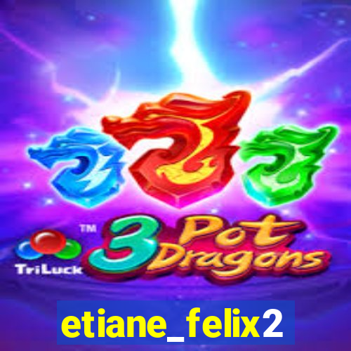 etiane_felix2