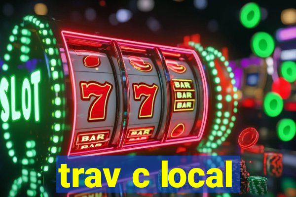 trav c local