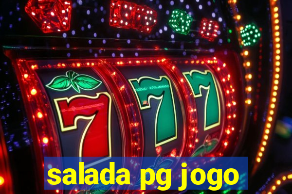 salada pg jogo