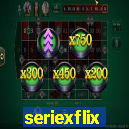 seriexflix