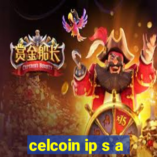 celcoin ip s a