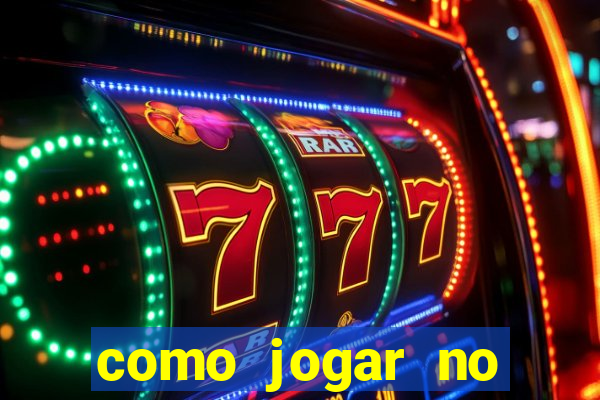 como jogar no tigre sem depositar