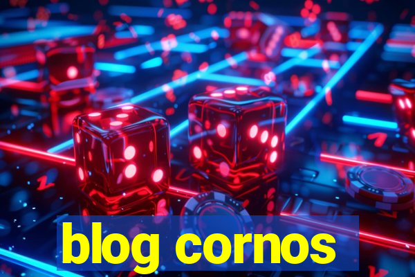 blog cornos