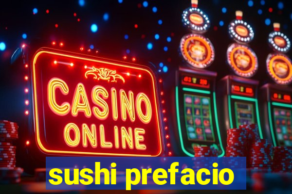 sushi prefacio