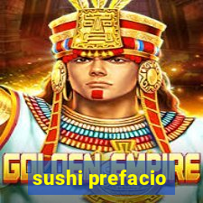 sushi prefacio