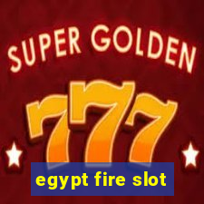 egypt fire slot