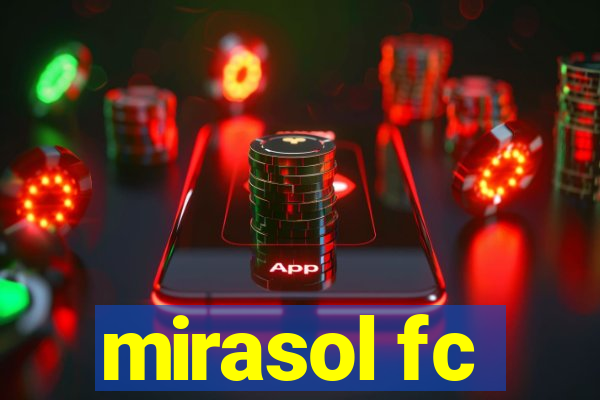 mirasol fc