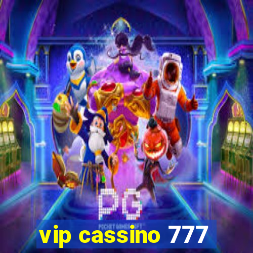 vip cassino 777