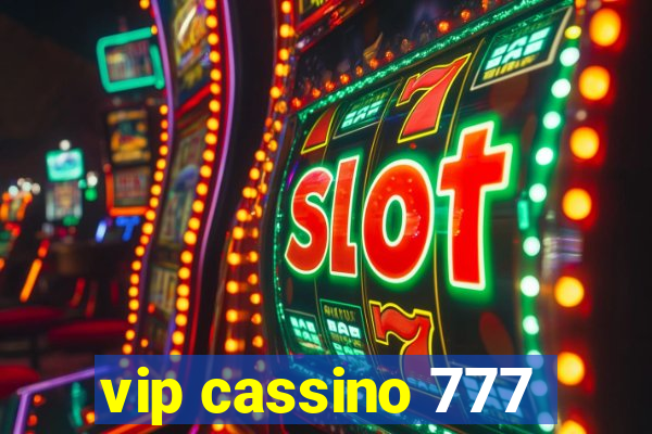 vip cassino 777