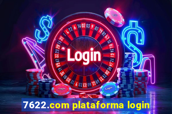 7622.com plataforma login