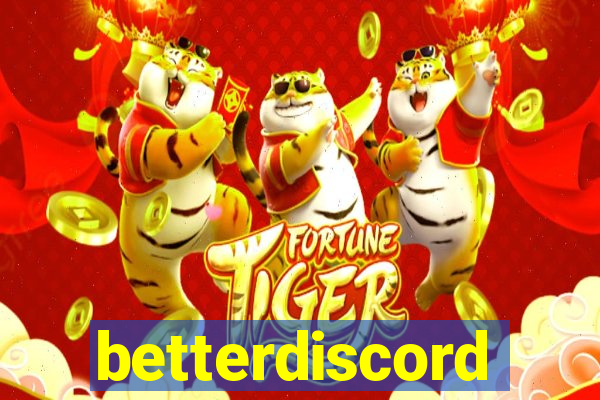 betterdiscord