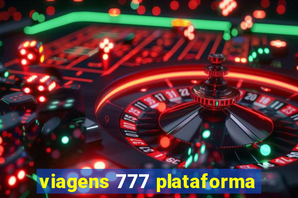 viagens 777 plataforma