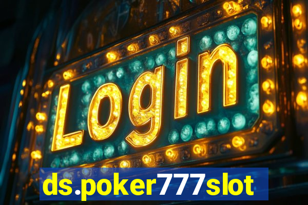 ds.poker777slots.com