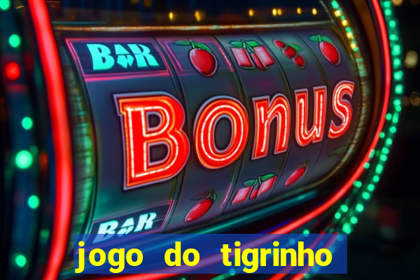 jogo do tigrinho da casa chinesa