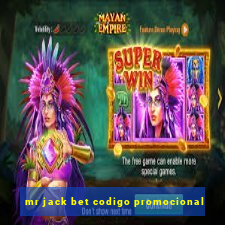 mr jack bet codigo promocional