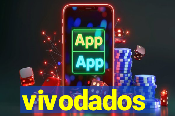 vivodados