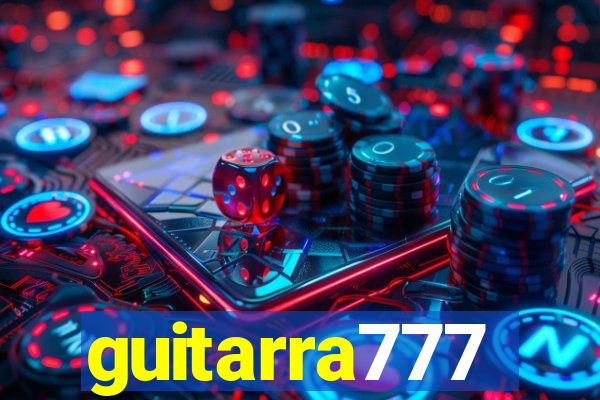 guitarra777