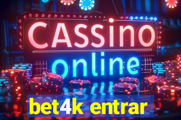 bet4k entrar