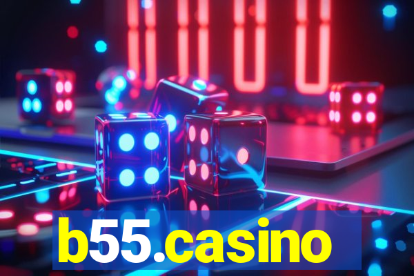 b55.casino