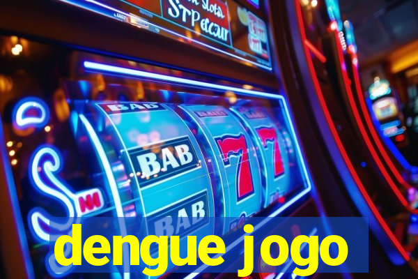 dengue jogo