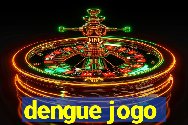 dengue jogo