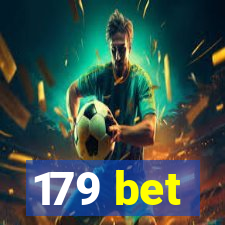 179 bet