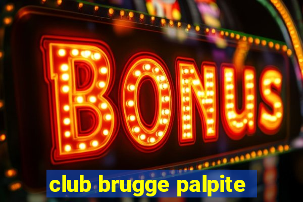 club brugge palpite