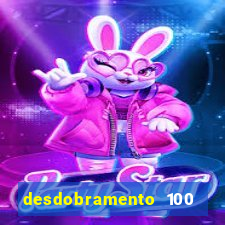 desdobramento 100 dezenas em apenas 6 jogos