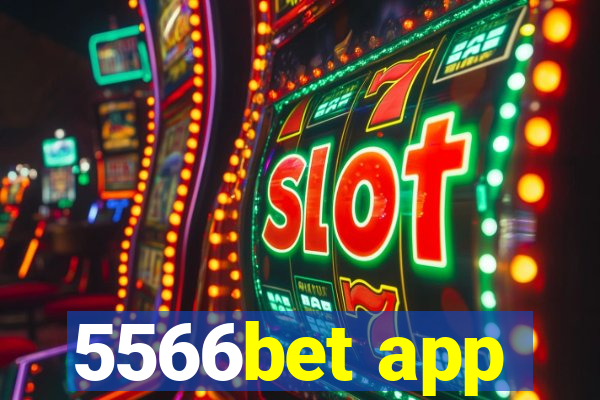 5566bet app