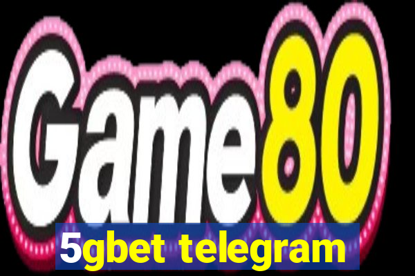 5gbet telegram