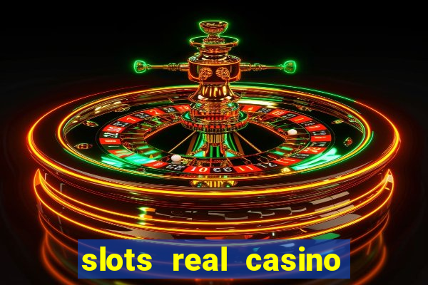 slots real casino paga mesmo