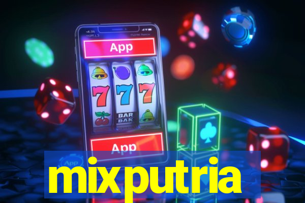 mixputria