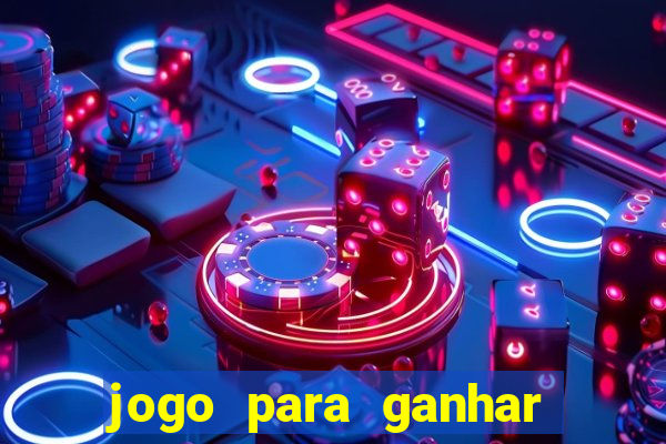 jogo para ganhar dinheiro sem depositar nada