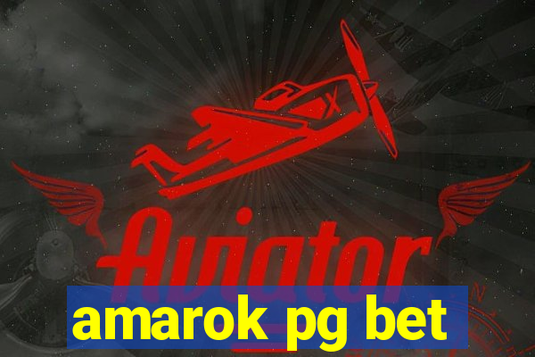 amarok pg bet