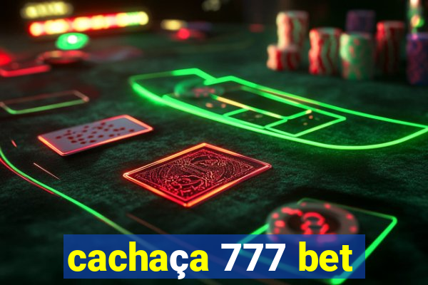 cachaça 777 bet