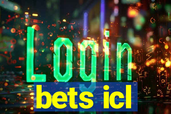 bets icl