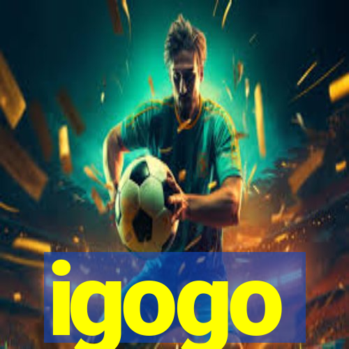 igogo