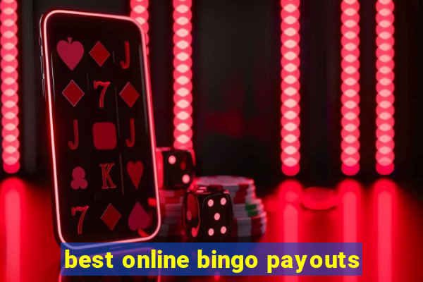 best online bingo payouts