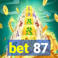 bet 87