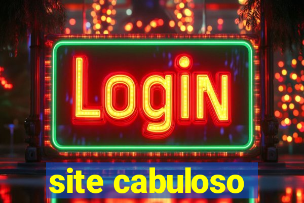 site cabuloso