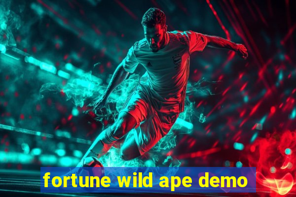 fortune wild ape demo