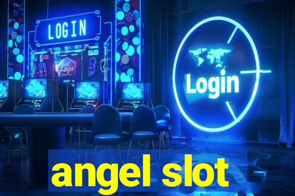 angel slot