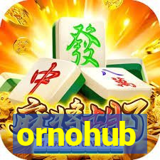 ornohub